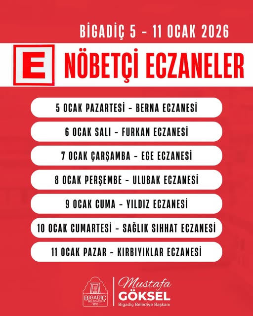 Bigadiç'te 5-11 Ocak 2026 Nöbetçi Eczaneler Açıklandı
