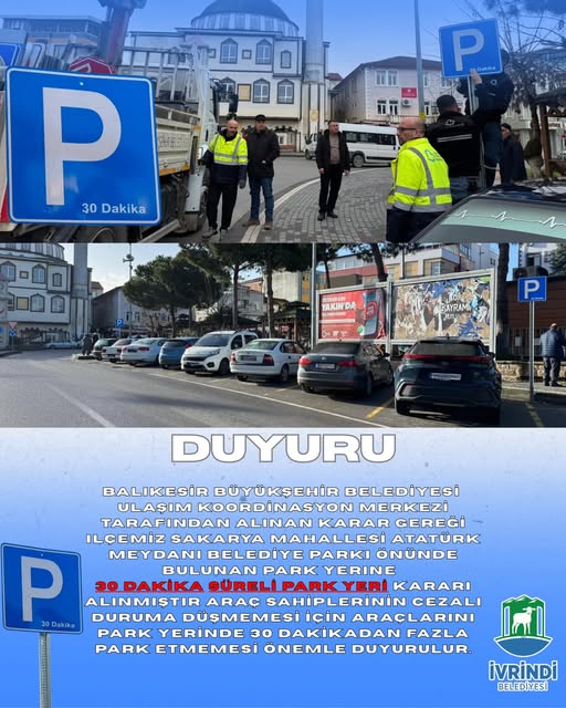 İvrindi'de Sakarya Mahallesi'ne 30 Dakika Park Süresi Sınırlaması Getirildi