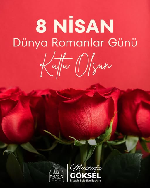 Bigadiç Belediyesi'nden Dünya Romanlar Günü Mesajı