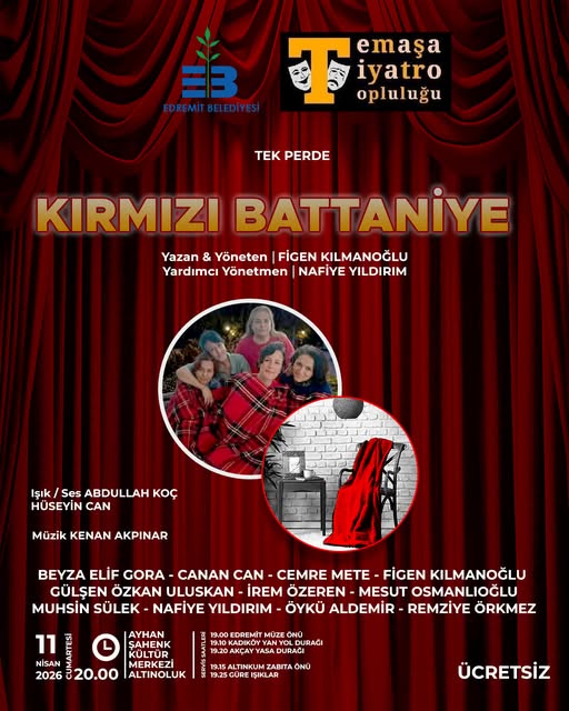 Kırmızı Battaniye Bu Akşam Altınoluk'ta: Ücretsiz Tiyatro Daveti