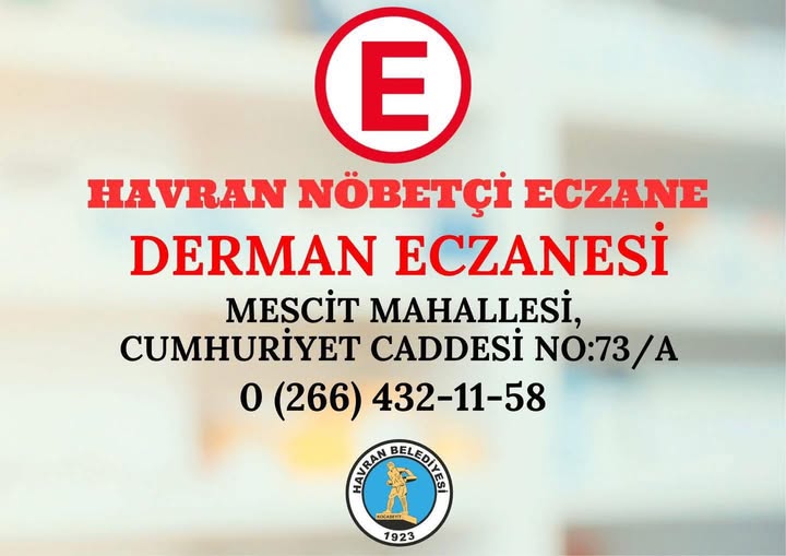 Havran'da Bugün Nöbetçi Eczane: Derman Eczanesi Hizmet Veriyor