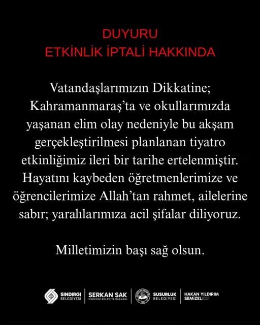 Sındırgı'da Tiyatro Etkinliği Kahramanmaraş'taki Elim Olay Nedeniyle Ertelendi