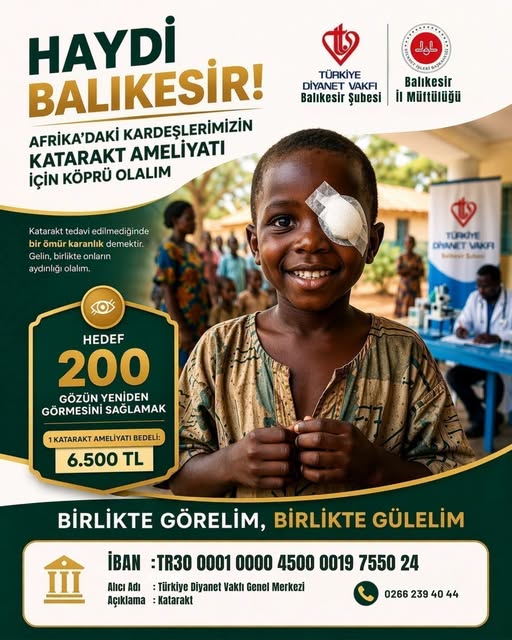 Balıkesir'den Katarakt Kampanyasına Destek: 6.500 TL ile Bir Göz Işığa Kavuşuyor