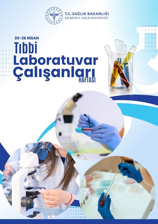 Balıkesir İl Sağlık Müdürlüğü Tıbbi Laboratuvar Çalışanları Haftası'na Hazırlanıyor