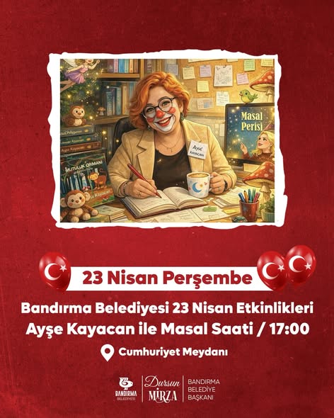 Bandırma'da 23 Nisan Coşkusu: Masal Saati ve Konser