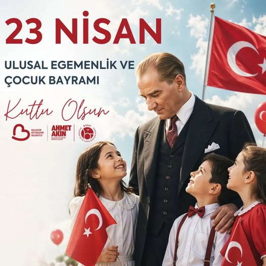 BASKİ'den 23 Nisan Mesajı: 