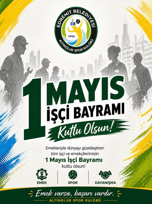 Altınolukspor 1 Mayıs'ta Emekçileri Kutladı