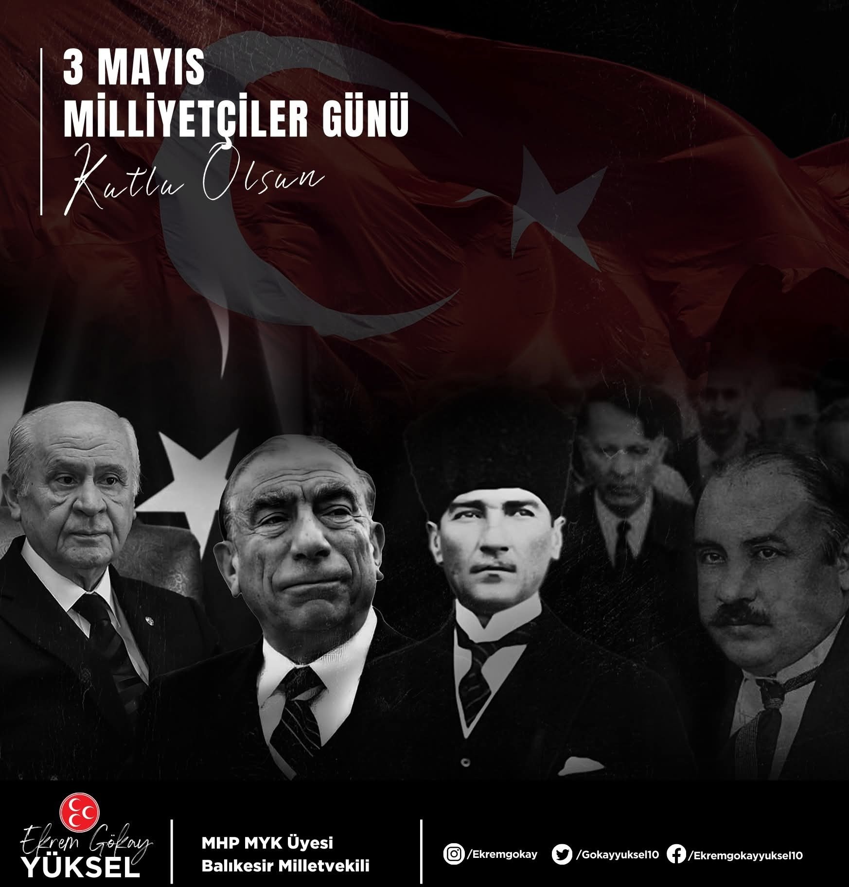 MHP Balıkesir Milletvekili Yüksel'den 3 Mayıs Mesajı