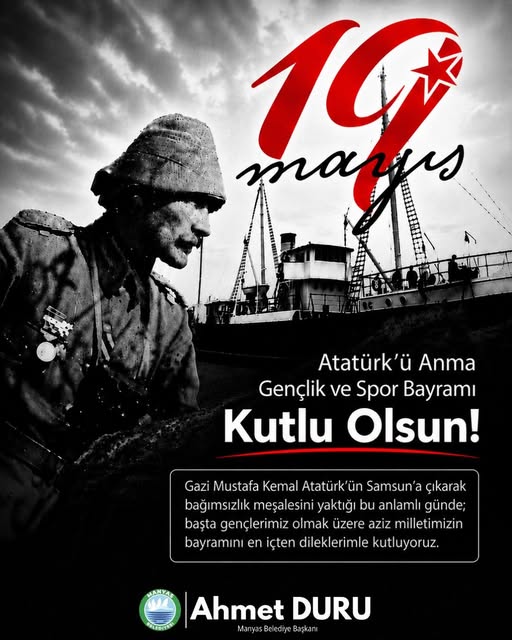 Manyas Belediyesi'nden 19 Mayıs Atatürk'ü Anma ve Gençlik Bayramı Mesajı