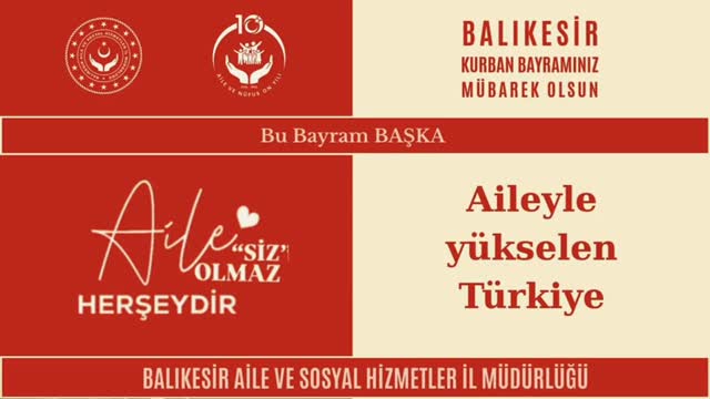 Balıkesir Aile ve Sosyal Hizmetler İl Müdürü'nden Kurban Bayramı Mesajı