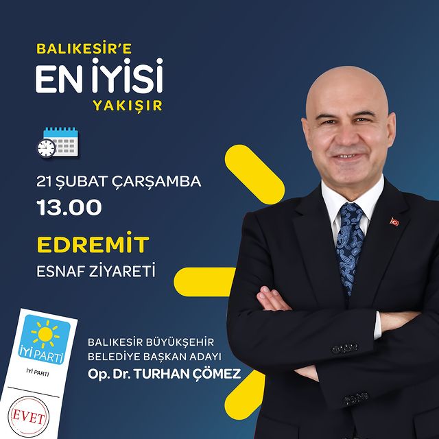 İyi Parti Milletvekili Turhan Çömez, Edremit'te esnaf ziyaretinde bulunacak