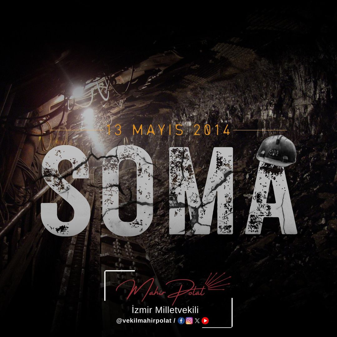 Soma Maden Faciası'nın 10. Yılında Acılar Hala Taze