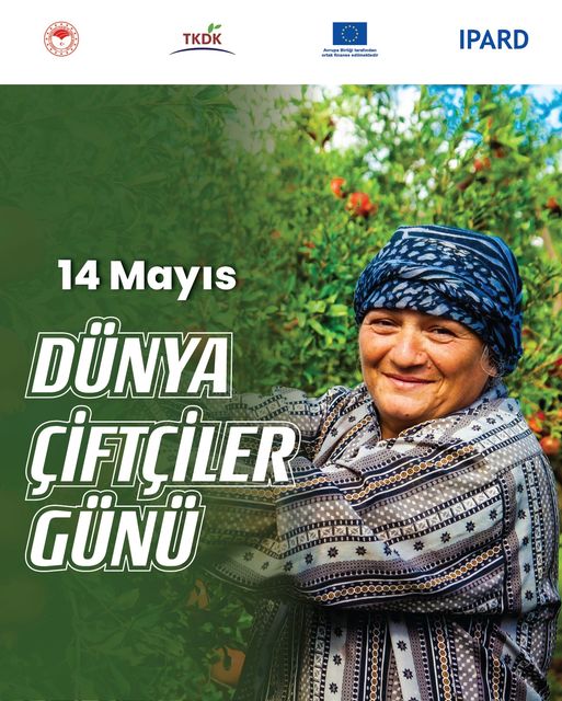 14 Mayıs Dünya Çiftçiler Günü: Emekleriyle Topraklara Değer Katan Çiftçilerimizin Günü Kutlu Olsun