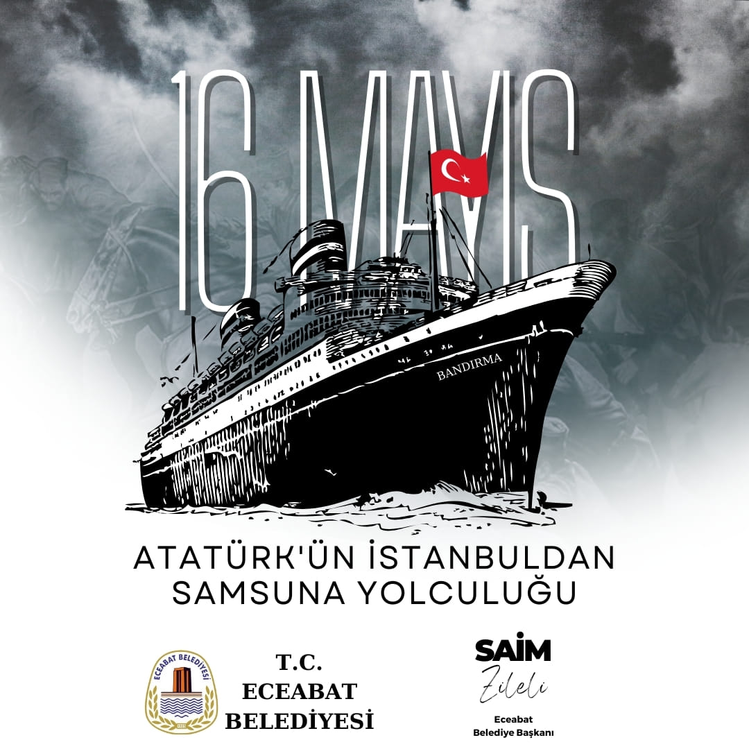 16 Mayıs 1919: Kurtuluş Yolculuğu Başlıyor