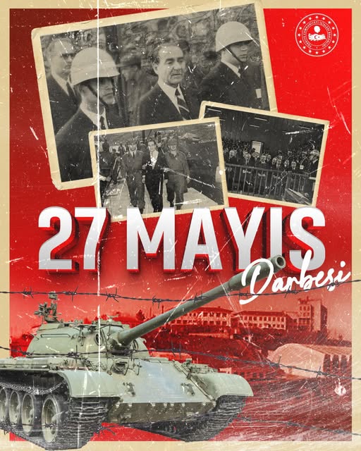 27 Mayıs Darbesi'nin 64. Yıldönümünde Acılar Taze