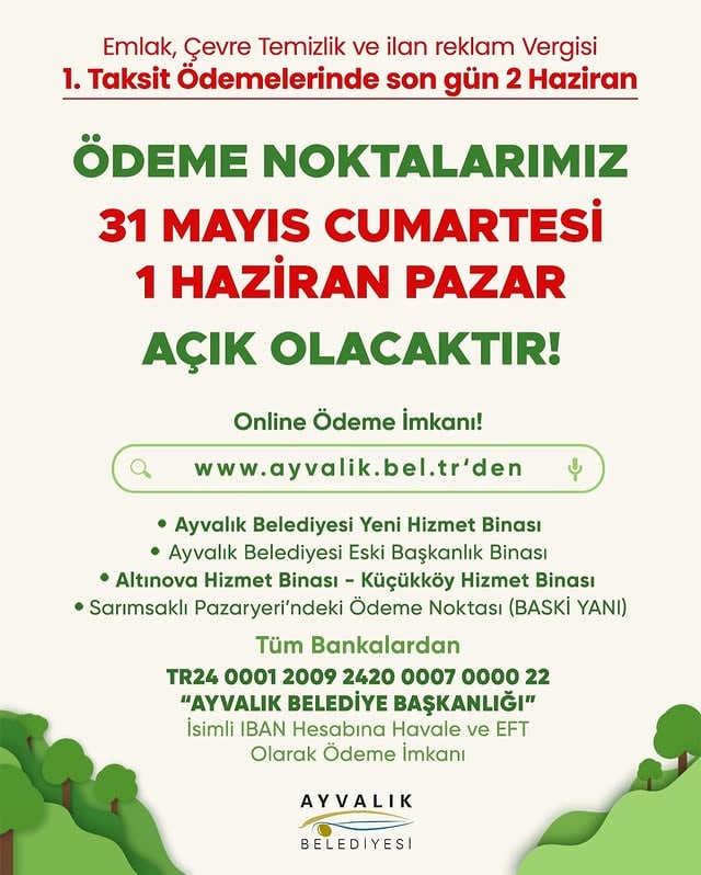 Ayvalık Belediyesi Emlak Vergisi 1. Taksit Ödemeleri İçin Son Gün 2 Haziran
