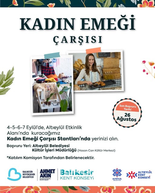 Balıkesir'de Kadın Emeği Çarşısı'na Başvuru Tarihleri Açıklandı