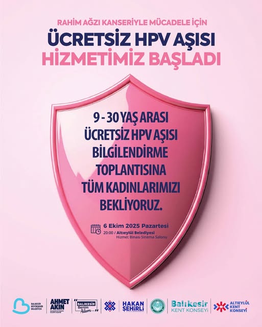 Balıkesir'de Ücretsiz HPV Aşısı ve Rahim Ağzı Kanseri Farkındalık Toplantısı