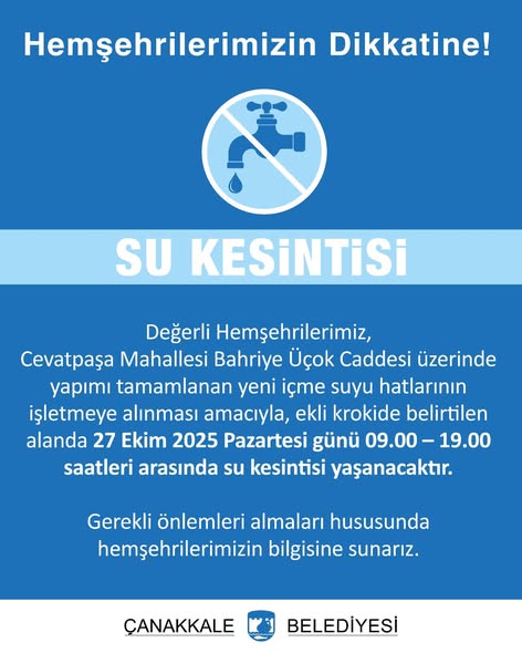 Çanakkale Cevatpaşa Mahallesi'nde Su Kesintisi: 27 Ekim'de 10 Saat Etkili Olacak